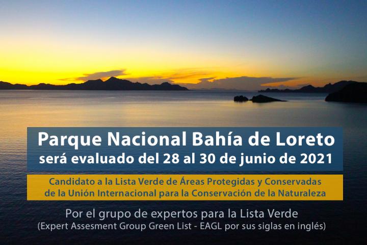 Parque Nacional Bahía de Loreto será evaluado del 28 al 30 de junio del 2021