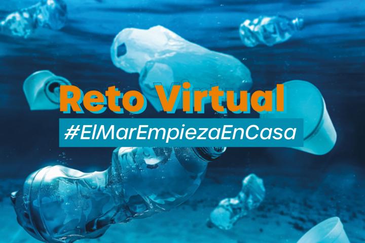 Fotografía de plásticos flotando en el mar, con encabezado "Reto Virtual #ElMarEmpiezaEnCasa"
