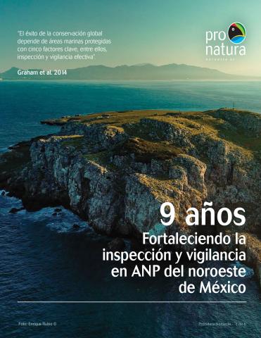 9 años fortaleciendo la inspección y vigilancia en las Áreas Naturales Protegidas de México